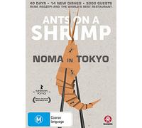 Ants On A Shrimp: Noma In Tokyo [Edizione: Australia]