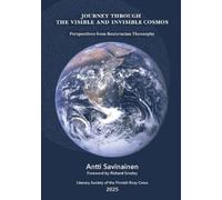 Antti Savinainen Journey through the Visible and Invisible Cosmos (Tascabile)