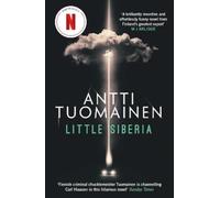 Antti Tuomainen Little Siberia (Tascabile)