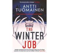 Antti Tuomainen The Winter Job (Copertina rigida)
