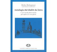 Antulugia dul dialett da Intra [Paperback] Bolognesi, Bobo