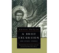 Antun Soljan A Brief Excursion and Other Stories (Tascabile)