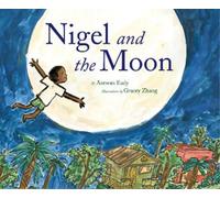 Antwan Eady Nigel and the Moon (Copertina rigida)