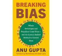 Anu Gupta Breaking Bias (Copertina rigida)