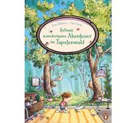 Anu Stohner Dan Selmas wundersame Abenteuer im Tapetenwald: Z (Copertina rigida)