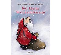 Anu Stohner Henrike Wilson Der kleine Weihnachtsmann (Copertina rigida)
