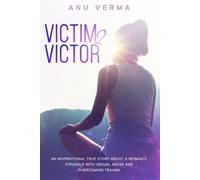 Anu Verma Victim 2 Victor (Tascabile)