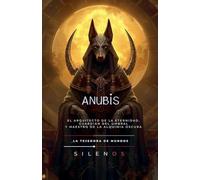 ANUBIS: El Arquitecto de la Eternidad, Guardián del Umbral y Maestro de la Alquimia Oscura