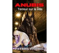 Anubis: Terreur sur la ville