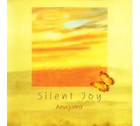 Anugama - Silent Joy