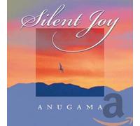 Anugama - Silent Joy