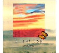 Anugama - Silent Joy