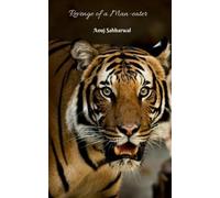 Anuj Sabharwal Revenge of a Man-Eater (Tascabile)