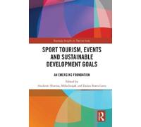 Anukrati Sharma Sport Tourism, Events and Sustainable Develop (Copertina rigida)