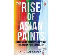 Anupam Gupta The Rise of Asian Paints (Copertina rigida)