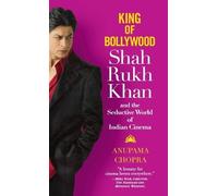 Anupama Chopra King of Bollywood (Copertina rigida)