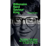 Anupreeta Das Billionaire, Nerd, Savior, King (Copertina rigida)