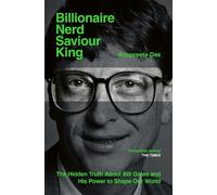 Anupreeta Das Billionaire, Nerd, Saviour, King (Tascabile)