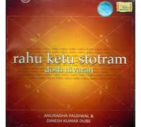 Anuradha Paudwal & Dinesh Kumar Dube - Rahu Ketu Stotram. CD
