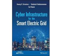 Anurag K. Srivastava Venkatesh Ven Cyber Infrastructure for (Copertina rigida)