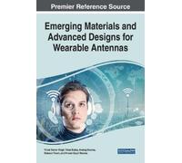 Anurag Saxena Emerging Materials and Advanced Designs for Wea (Copertina rigida)