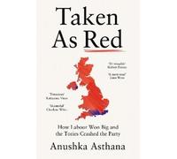 Anushka Asthana Taken As Red (Copertina rigida)