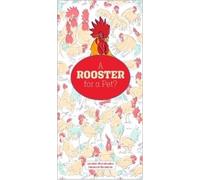 Anushka Ravishankar, Emanuele Scanziani Rooster for a Pet? (Copertina rigida)