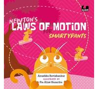 Anushka Ravishankar Newton's Laws of Motion for Smartypants (Copertina rigida)