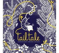 Anushka Ravishankar Tail Tale (Copertina rigida)