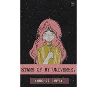 Anushri Gupta Stars of My Universe (Tascabile)