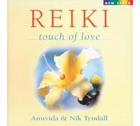Anuvida & Tyndall,Nik - Reiki-Touch of Love