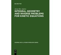 Anvar Kh. Amiro Integral Geometry and Inverse Problems for Ki (Copertina rigida)