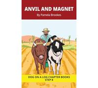 Anvil And Magnet Chapter Book: Decodable Chapter Book Series for Students Learning to Read. For Developing Readers and Students with Dyslexia. (Step 8 Two-Syllable Words with Two Closed-Syllables)