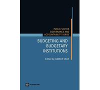 Anwar Shah Budgeting and Budgetary Institutions (Tascabile)