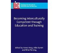 Mike Fleming Becoming Interculturally Competent through Education an (Tascabile)