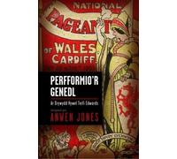 Anwen Jones Perfformio'r Genedl (Tascabile)