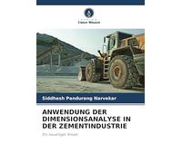 ANWENDUNG DER DIMENSIONSANALYSE IN DER ZEMENTINDUSTRIE: Ein neuartiger Ansatz