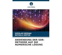 ANWENDUNG DER SOR-METHODE AUF DIE NUMERISCHE LÖSUNG