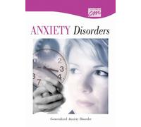 Anxiety Disorders: Generalized Anxiety Disorder