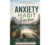 Anxiety Habit Tracker - 30 Day Reset