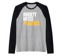 Anxiety Hates Psalm 23 Bible Verse to Memorize by Heart Maglia con Maniche Raglan