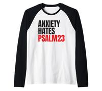 Anxiety Hates Psalm 23 Bible Verse to Memorize by Heart Maglia con Maniche Raglan