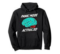 Anxiety Humor Panic Mode Activated Brain Felpa con Cappuccio