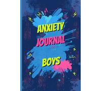 Anxiety Journal for Teen Boys