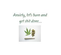 Anxiety, let's burn and get shit done...: A planner of what to do while your mind is going
