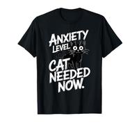 Anxiety Level Cat Needed Now Cat Lover Maglietta