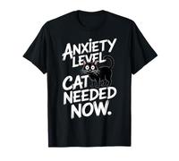 Anxiety Level Cat Needed Now Cat Lover Maglietta