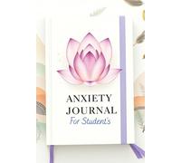 Anxiety Relief Journal for College Students with 90 Days of Prompts: 231 Page's for stress management, Overthinking, academic stress and social anxiety.