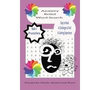Anxiety Relief Word Search Book: Word Searches with Easy to Read Print for Anxiety Relief, Stress Relief and Coping . {6x9 inches, 110 pages} 50+ ... for Vacation, Holidays, Birthdays and more.