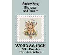 Anxiety Relief Word Search Puzzles And Bible Verses: Inspirational 6x9 Inch Anti-stress Word Searches With Bible Verses To Explore, Comfortable Reading Print , 50+ Puzzles, 112 Pages,
